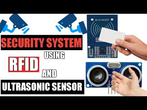 Security System using RFID and ultrasonic Sensor