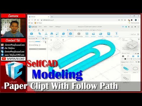 Selfcad Paper CLip Tutorial With Follow Path