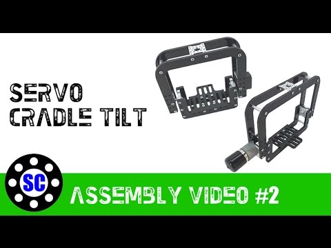 ServoCity Direct Drive Servo 4&amp;quot; &amp;amp; 6&amp;quot; Cradle Tilt Assembly (part 1)