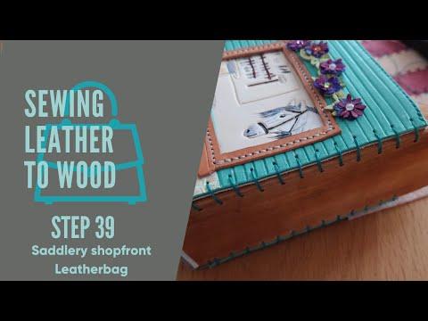 Sewing leather to wood - Saddlery Shopfront leather BAG - Step 39