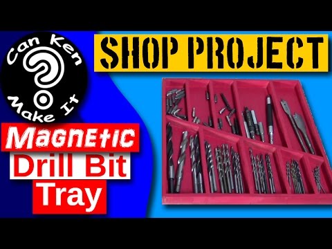 Shop Project - Make a Magnetic Tray for Drill Bit Storage