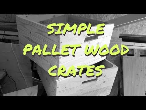 Simple Pallet Wood Crates