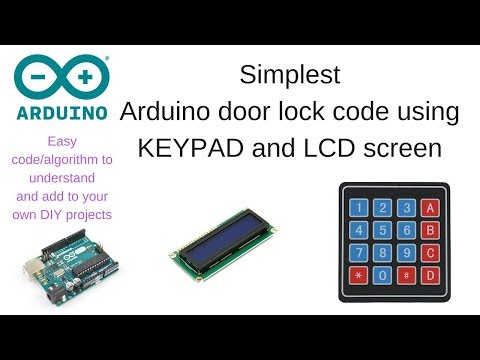 Simplest Arduino code for door lock/security with keypad and LCD