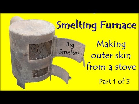 Smelting Furnace. Project &amp;quot;Big Smelter&amp;quot;. Making Outer Skin - Part 1 of 3