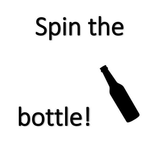 SpinTheBottle.JPG