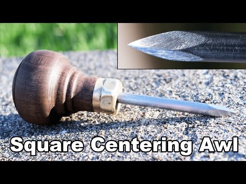 Square Tipped Center Marking Awl w/ a Brass Nut Ferrule - a How to Make