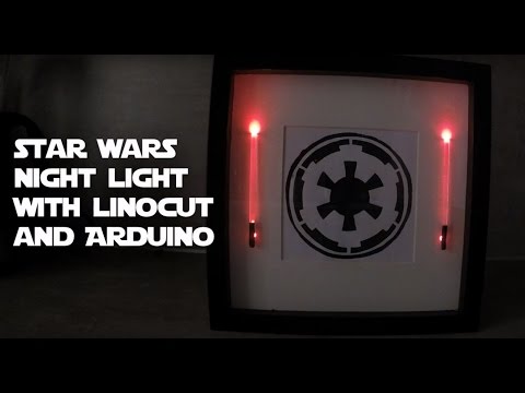 Star Wars Night Light with Linocut and Arduino