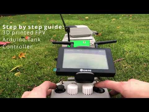 Step by step guide: 3D printed FPV Arduino Tank Controller