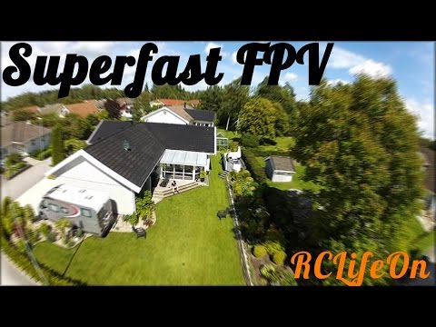 Superfast FPV Quad! - RCLifeOn