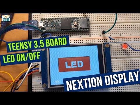 Teensy Board &amp; Nextion Display - Control LED On-Off