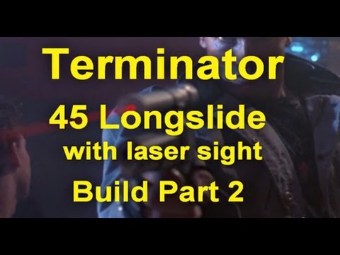 Terminator .45 Longslide with laser sight Build Part 2