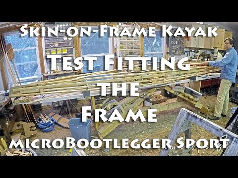 Test Fitting the Frame - Skin on Frame Kayak - E4