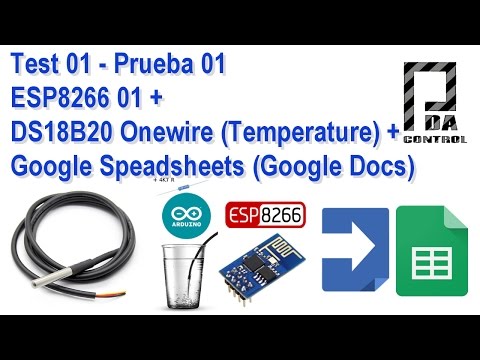 Test Prueba 01-  ESP8266 + DS18B20 Onewire + Google Speadsheets (Google Docs): PDA_Control