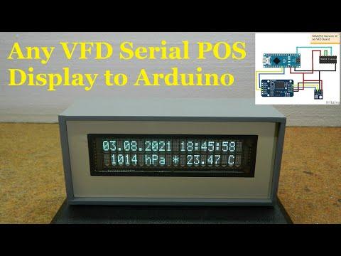 The easiest way to connect any VFD serial display to Arduino