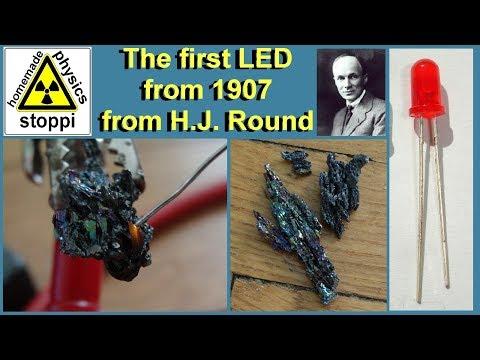 The first LED from 1907 using carborundum crystals - H.J Round