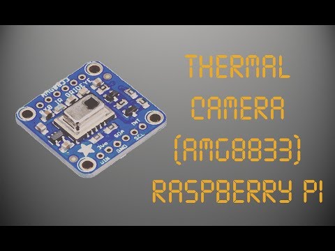 Thermal Camera (AMG8833) Raspberry Pi