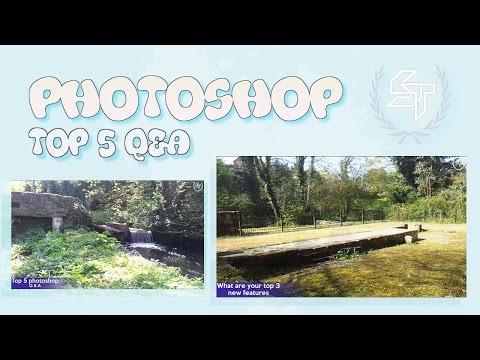 Top 5 Photoshop Q &amp;amp; A