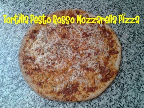 Tortilla Pesto Rosso Mozzarella Pizza Recipe