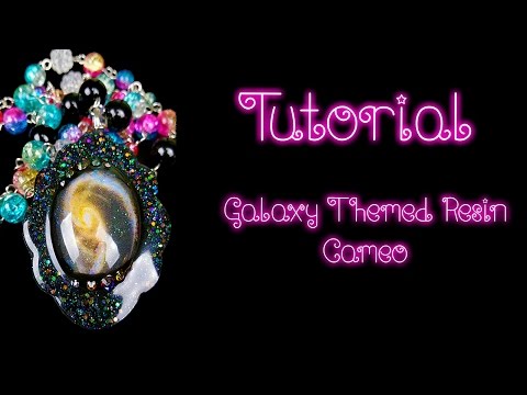 Tutorial/Watch Me - Resin Galaxy Cameo Necklace