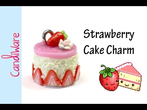 Tutorial: DIY Clay Strawberry Cake Charm - FIMO, Polymer Clay