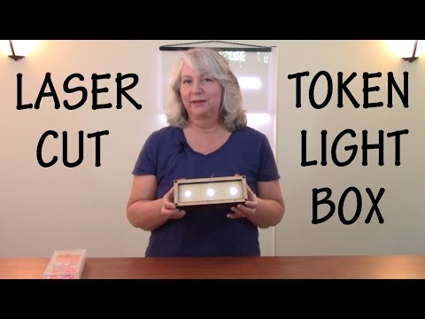 Tutorial on Laser Cutting and Assembling a Light Box for a Game Token Tray