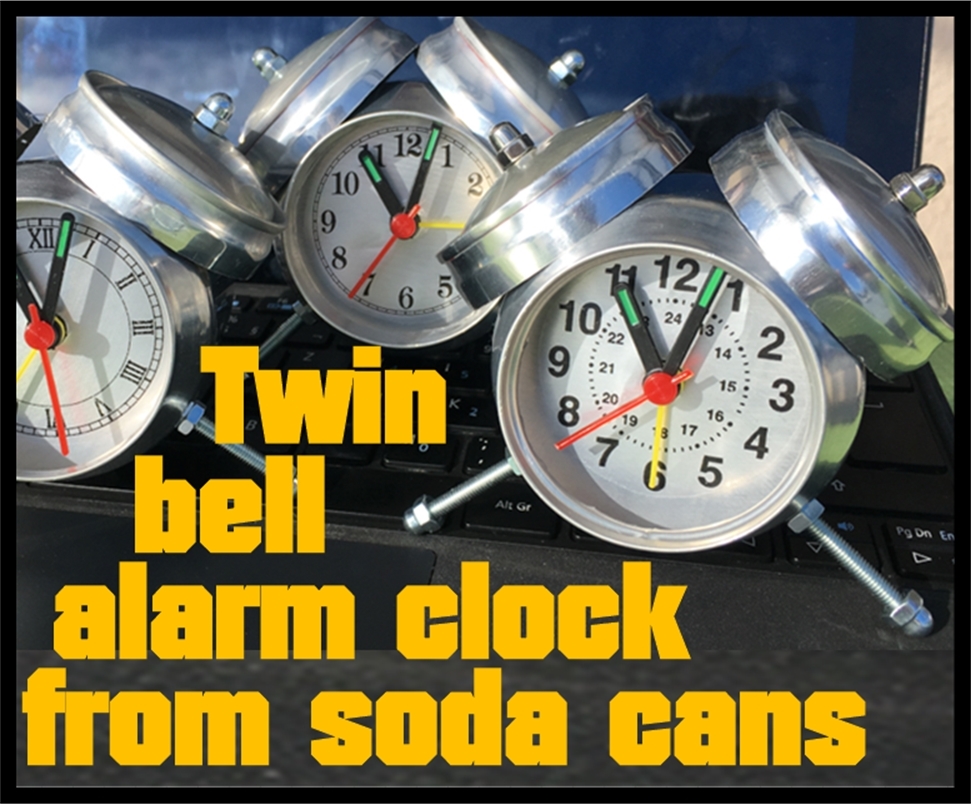 Twin bell alarm clock from soda cans 02.jpg