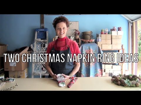 Two Christmas Napkin Ring Ideas