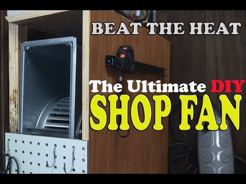 Ultimate DIY Shop Fan from Squirrel Cage Blower Motor