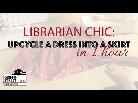 Upcycled Fashion: DIY Librarian Chic Dress into Skirt Tutorial  |  Griffin Street Productions