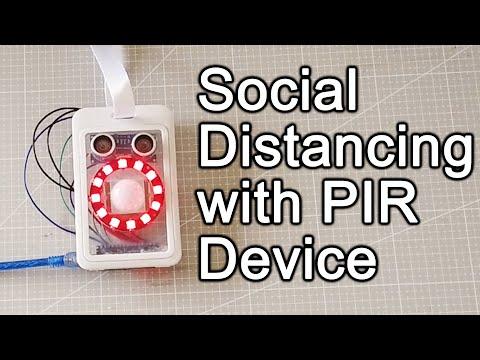 Upgraded! How to Make Social Distancing Device with PIR against Covid-19 using Arduino