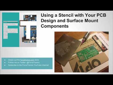 Using a Stencil with Your PCB Design and Surface Mount Components