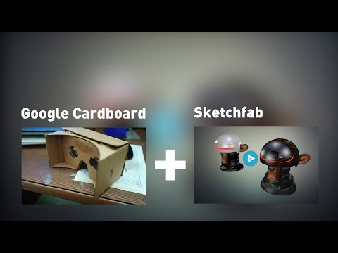 Viewing Sketchfab Models in 3d with Google Cardboard