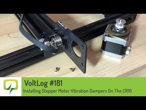 Voltlog #181 - Installing Stepper Motor Vibration Dampers On The CR10