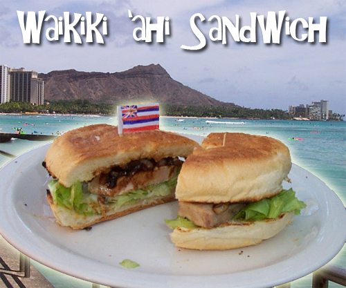 Waikiki 'ahi Sandwich.jpg