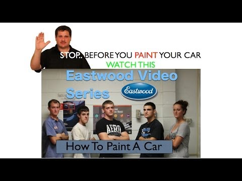 Watch This Before Painting Your Car - Eastwood Video 1