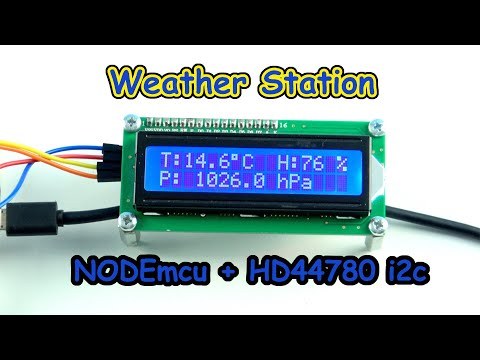 Weather Station NODEmcu and HD44780 i2c