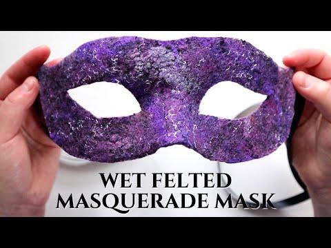 Wet Felted Masquerade Mask | Wet Felting Tutorial to Make a Venetian Mask / Carnival Mask