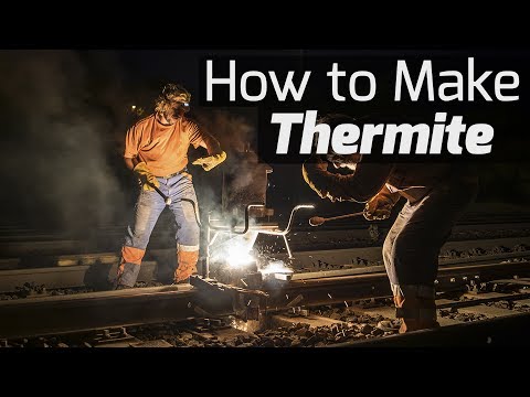 What Thermite Is and How to Make It