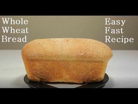 Whole Wheat Bread Recipe