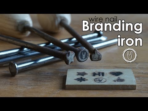 Wire nail branding iron