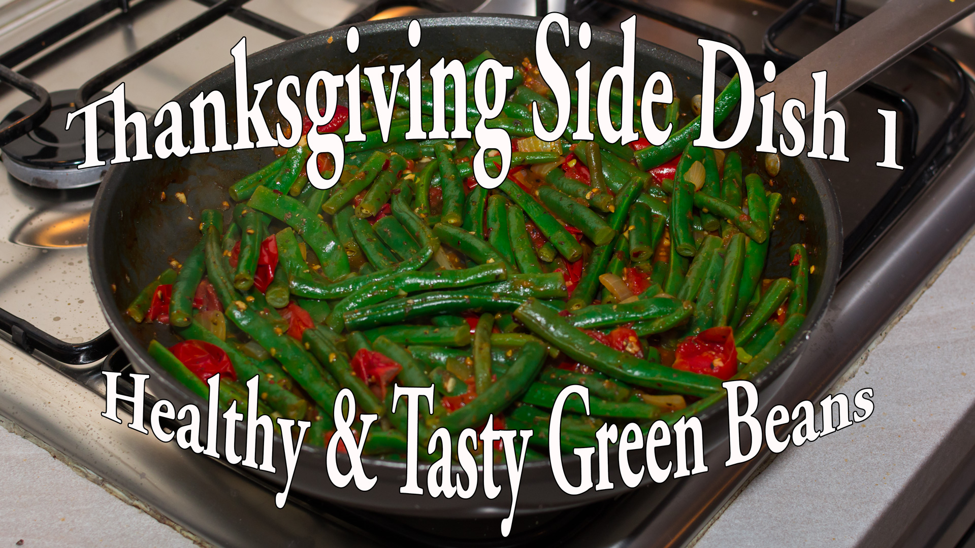 YTthumbnailforthanksgivinggreenbeansidedish.jpg