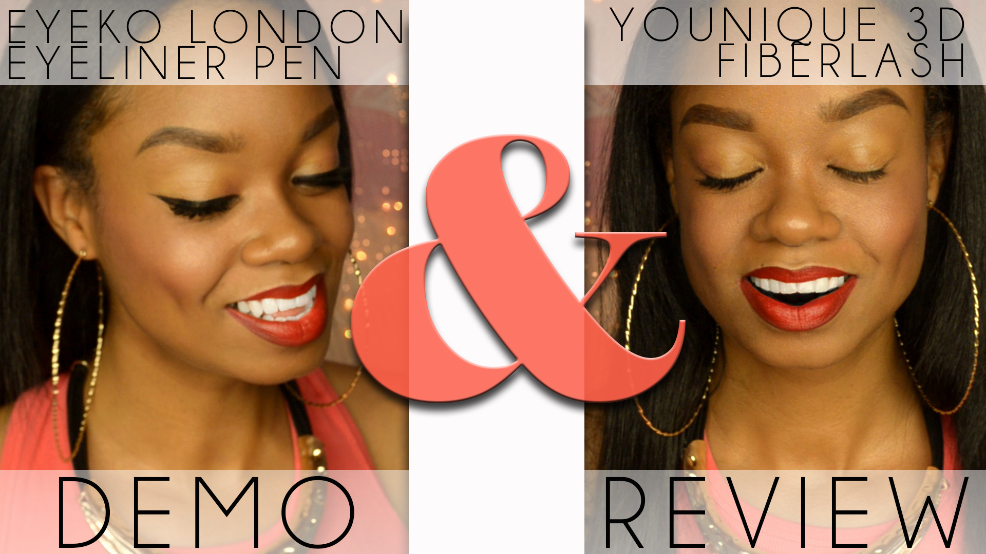 Younique 3D Fiber Lash Mascara and Eyeko London Review &amp; Demo cover.jpg