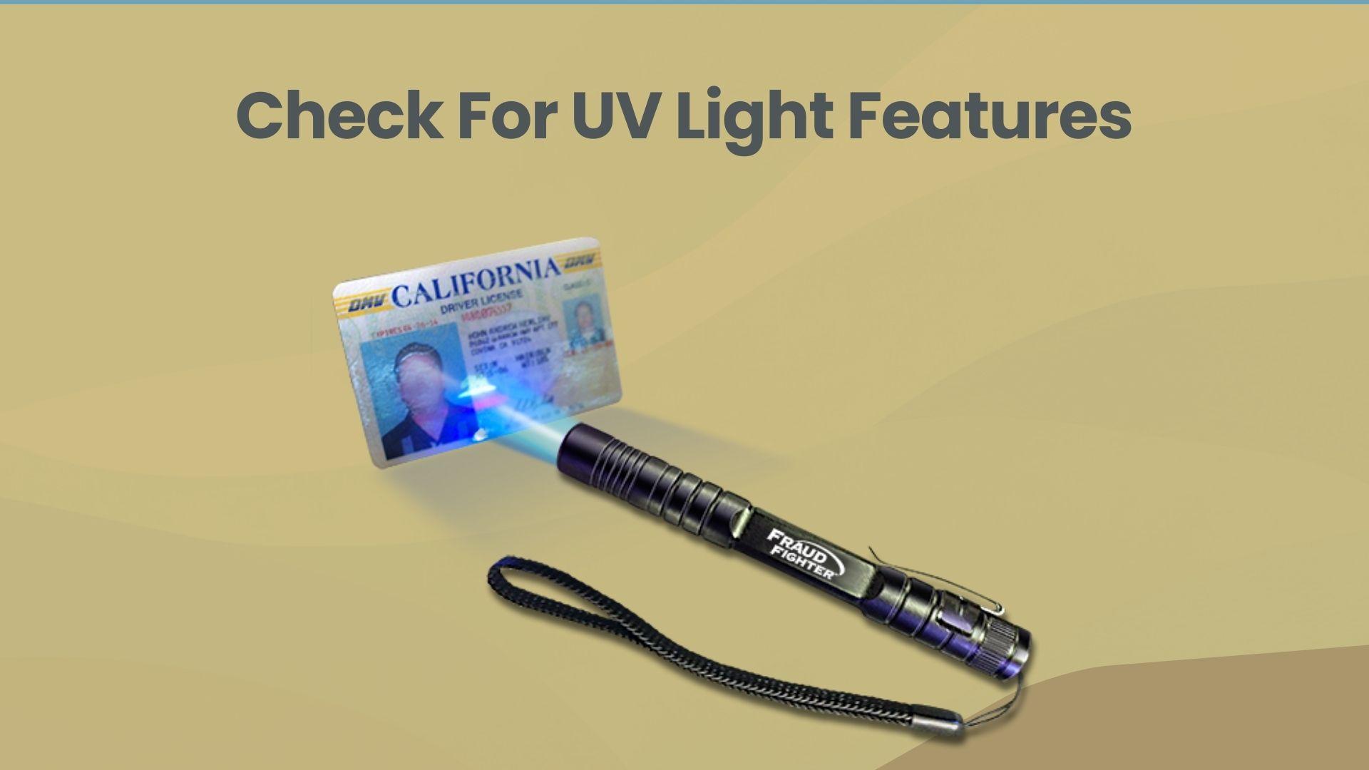 check-for-uv-light-features.jpg