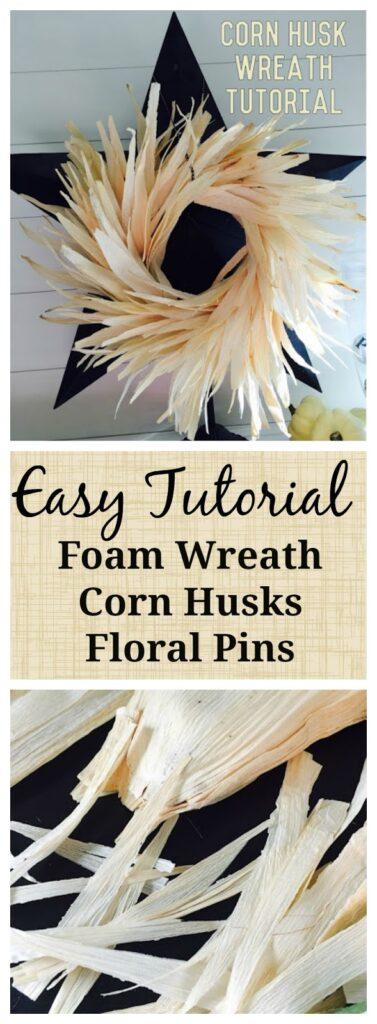 easy-tutorial-corn-husk-Foam-Wreath-Tutorial-377x1024.jpeg