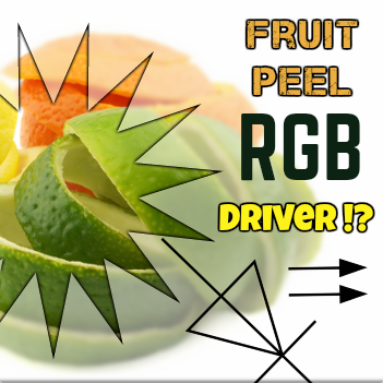 fruit-peel-RGB-Driver.png