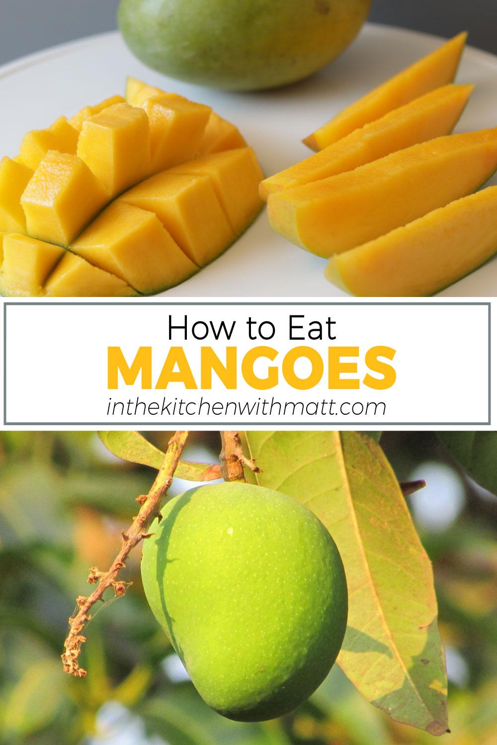 how to eat mangoes PIN Hi Res.jpg