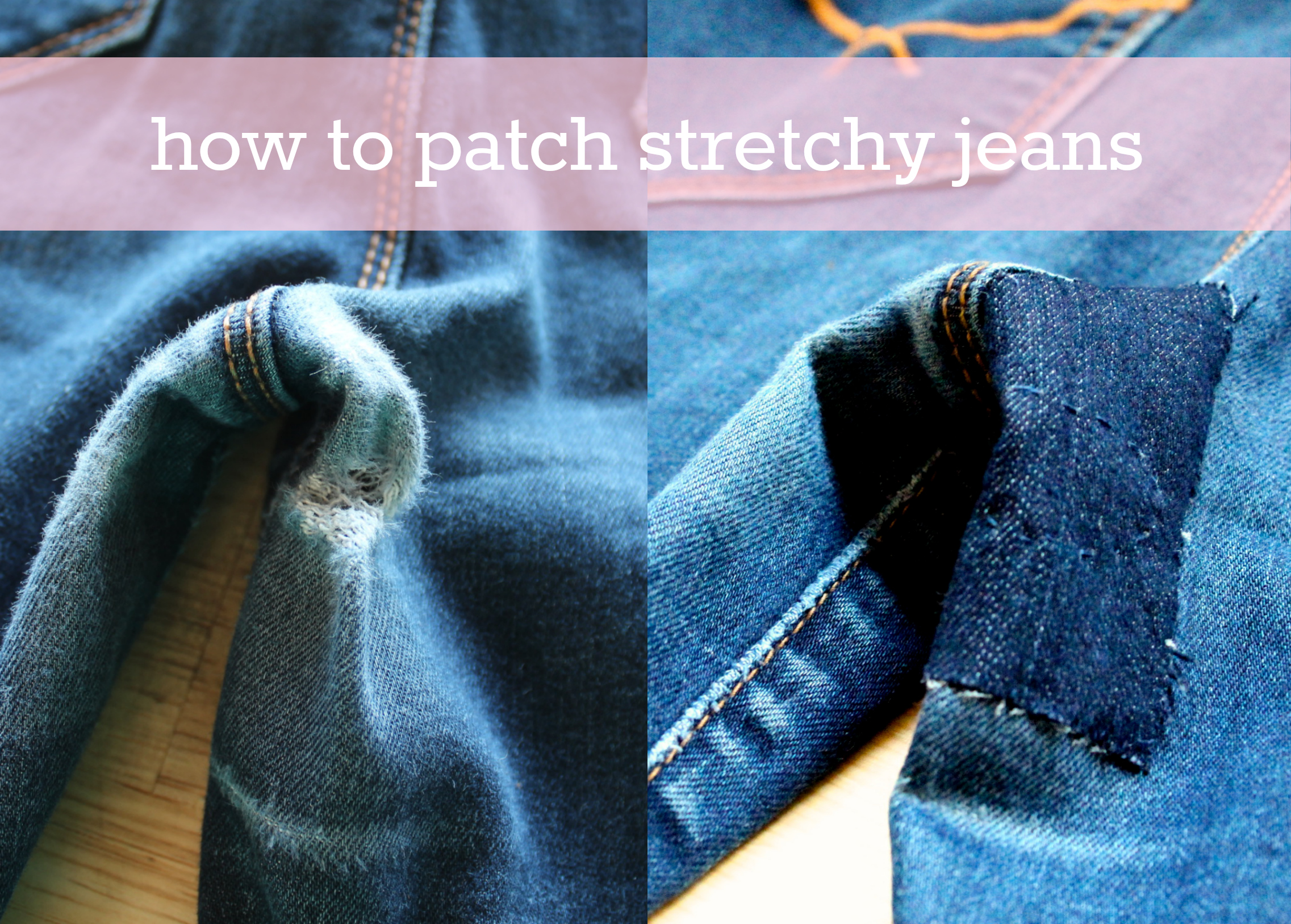 howtopatchstretchyjeans.jpg