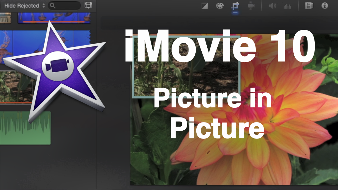 imovie10-pictureinpic.png