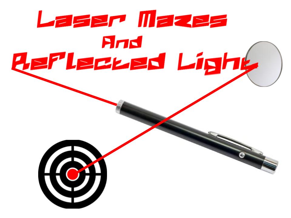 laser mazes and reflected light.jpg