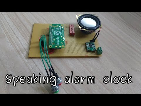 miniProject #24: Speaking alarm clock